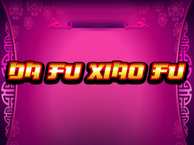 Игровой автомат Da Fu Xiao Fu – играть бесплатно и на деньги | BoostWin Казино